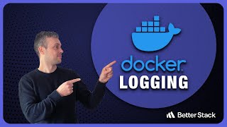 Docker Logging - 'docker logs' Command | Log Drivers | Logging Strategies