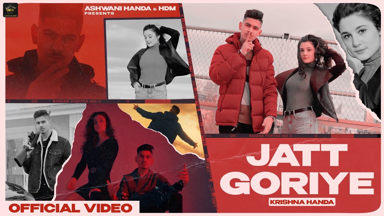 JATT GORIYE – KRISHNA HANDA | Gur Sidhu | Preet Love | New Punjabi Songs 2021 | HDM