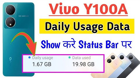 Vivo Y100a mobile me daily usage data information on kaise/how to show daily used data in Vivo y100a