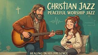 🔴 Christian Jazz Worship Radio 24/7 | Peaceful Songs for Quiet Prayer Time screenshot 3