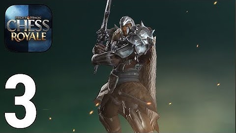 Might & Magic: Chess Royale Gameplay Walkthrough Part 3 - Best Synergies Combo [iOS/Android Games]