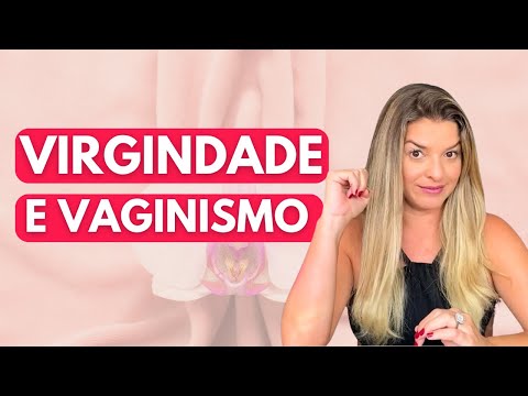 Vídeo: Vaginismo Ou Casamento 