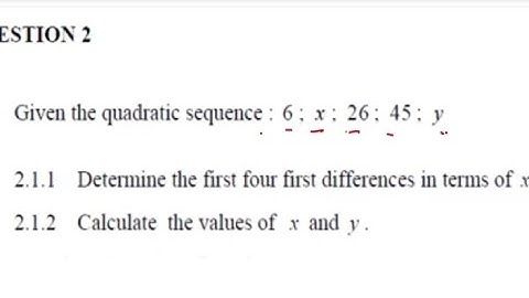 Given a quadratic sequence, calculate the value of x and y