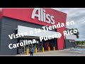 Visita a la Tienda Aliss en Carolina Puerto Rico