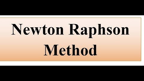 Newton Raphson Method