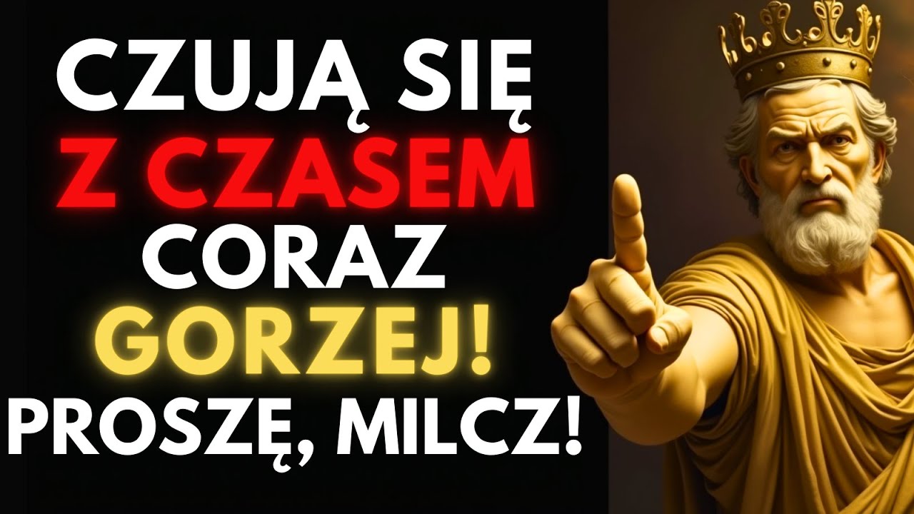 Czują Się Z Czasem Coraz Gorzej — Niech Czas Wyrządzi Swoje! Milcz! | Stoicyzm