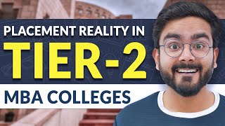 MBA REALITY Check | The Truth About Tier 2 MBA College Placements