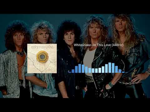 Whitesnake - Is This Love (448Hz)