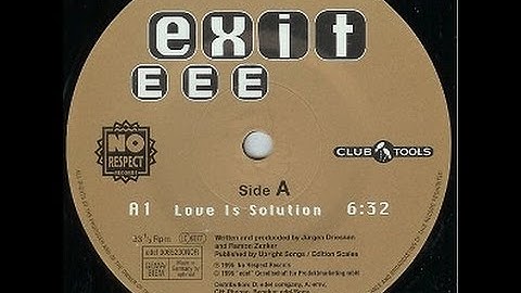 Exit EEE - Love Is Solution
