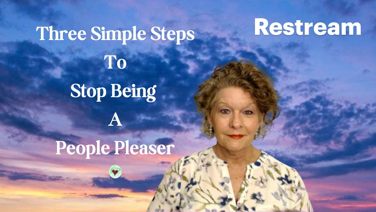 Three Simple Steps So You Can Stop Being a People Pleaser - YouTube