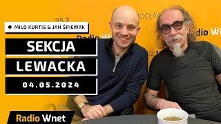 Sekcja Lewacka: Historia rozbiorów Polski | Elity PiS cały czas są za polityką Balcerowicza