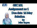 GSC 101 Assignment no. 1 Solution Spring 2023| Virtual University