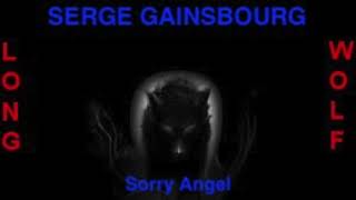 Serge Gainsbourg - Sorry Angel - Extended Wolf