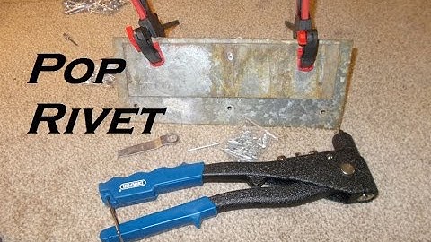 How to use a pop rivet gun / blind rivet