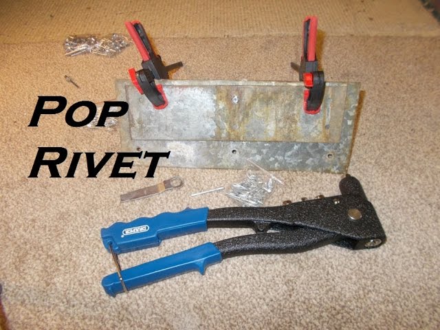 How to use a pop rivet gun / blind rivet - YouTube How to use a pop rivet gun / blind rivet - YouTube