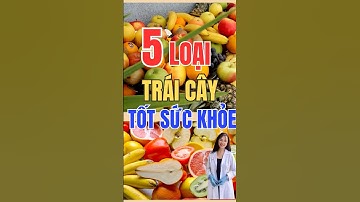 5 LOẠI TRÁI CÂY TỐT MẮT TIM NÃO NÊN ăn thường👇👇👇👇#dsthi#duocnuongminhthi#healthy#suckhoe#becomed