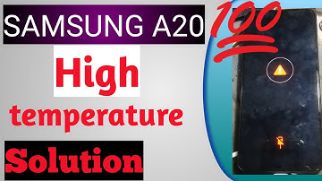 Samsung a20 temperature high problem | Samsung a20 high temperature problem | Samsung a20 charging