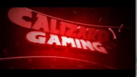 calizard gaming intro shout out to calizard gaming