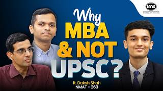 S3 EP17 | Why MBA &amp; not UPSC? ft. Daksh Shah | IMS MBA Mock Interview