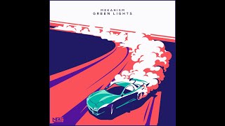 Mekanism - Green Lights (Extended Mix) [NCS Release]