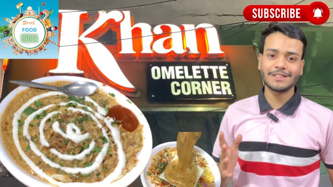 Khan Omlette Ka Khan Special Omlette 🍳 Farash Khana Delhi6 Street