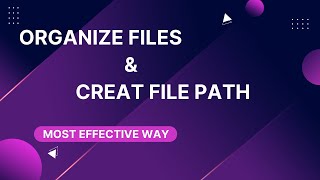 How to Organize Files for your Webpage By The Most Effective Way
