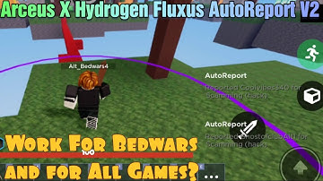 Arceus X Hydrogen Fluxus Bedwars AutoReport V2 | Bedwars Config | How to Use Config
