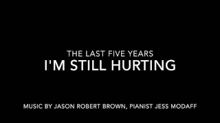 Video-Miniaturansicht von „Still Hurting from The Last Five Years - Piano Accompaniment“