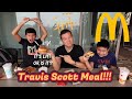 Travis Scott Meal?!! Is this just hype or is it the real deal? | McDonald’s Travis Scott Meal