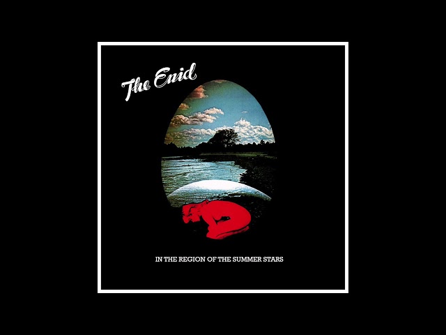 The Enid In the Region of the Summer Stars 1976 FULL ALBUM