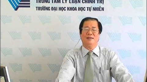 Chương 1 - Phần 1 - Những Nguyên Lý Cơ bản Của Chủ Nghĩa Mac - Lênin