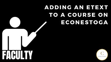 Faculty: Adding an eText to a Course on eConestoga