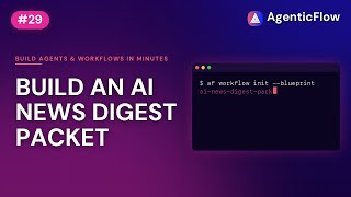 Ishi + AF CLI #29: Build an AI News Digest Packet