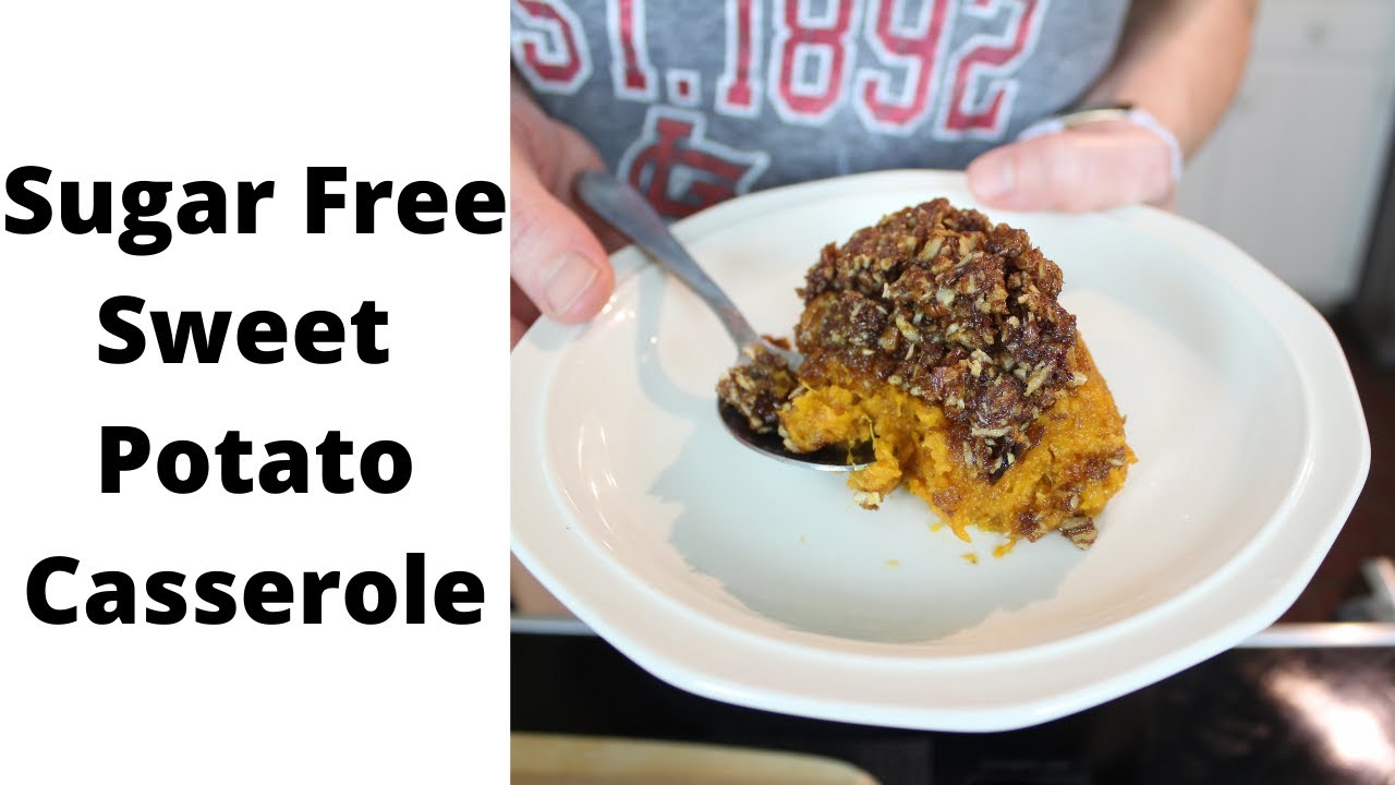 Sugar Free Sweet Potato Casserole Made with Coconut Sugar, Alternative Topping | Things Tina Does
