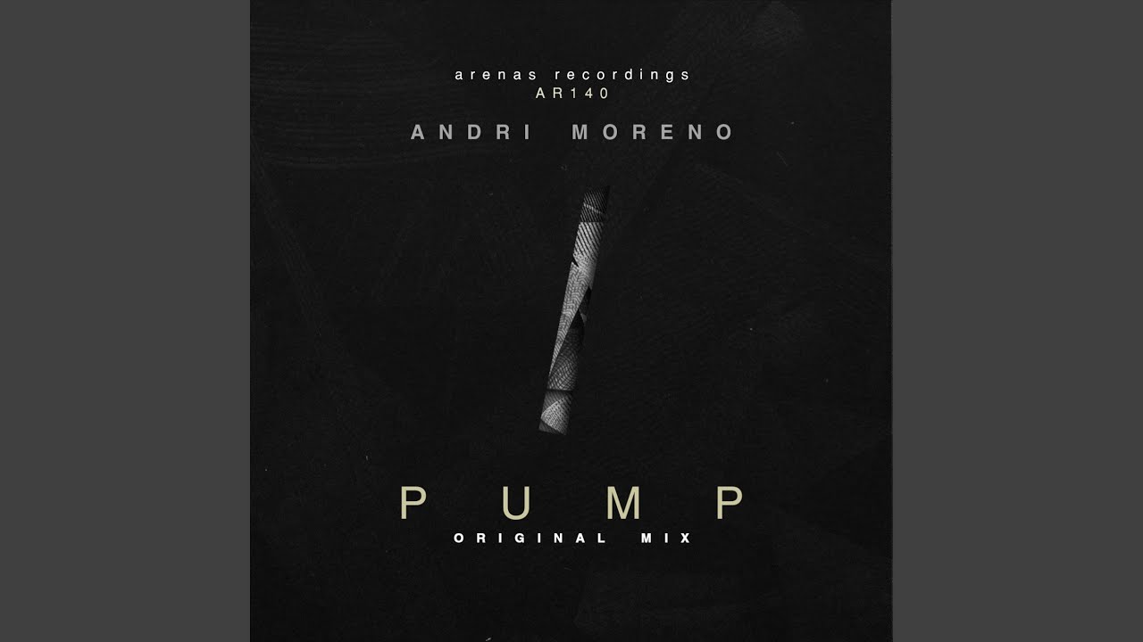 Watch Pump (Original Mix) on YouTube Watch Pump (Original Mix) on YouTube