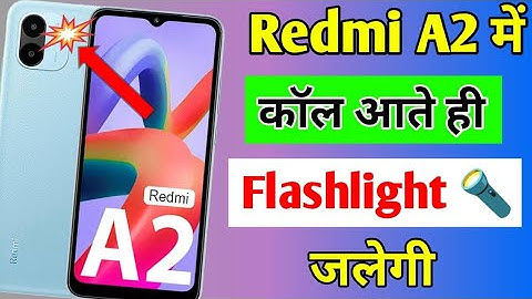 Redmi A2 incoming call flashlight setting | how to enable incoming call flashlight setting Redmi A2