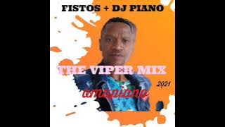 fistos   dj piano -the viper amapiano