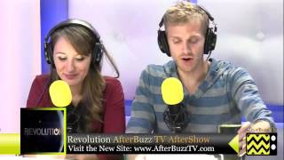 Revolution After Show Season 1 Episode 5 " Soul Train "  | AfterBuzz TV