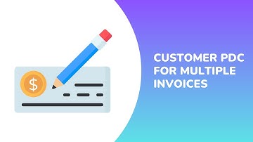Customer PDC For Multiple Invoices Odoo