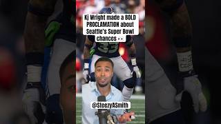 Kj Wright says the Seahawks are ‘LEGIT SUPER BOWL CONTENDERS’ if WHAT?  #Shorts