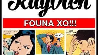 KayVich - Founa Xo!