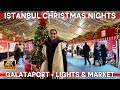 Istanbuler Weihnachtsnächte 2025 Galatahafen Rundgang 4 Km Weihnachtsbeleuchtung Markt