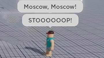 i forced everyone to sing Moscow, then blew them up
