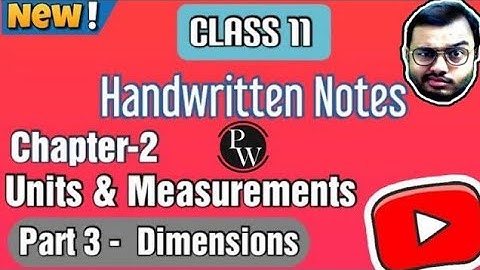 Units and Measurements Notes | Class 11 Physics Chapter 2 Handwritten Notes for CBSE, JEE, NEET 2026