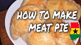 How to make ghanaian meat pie/quick recipe