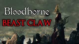 Bloodborne How To Get Beast Claw Weapon