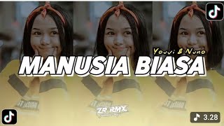 Dj Manusia Biasayouvi U0026nuno  Bajidor Sound Viral Tiktok bootleg