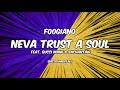 Miniature de la vidéo de la chanson Neva Trust A Soul (Instrumental)