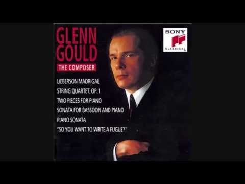 Glenn Gould - Two Pieces for Piano #1 - Glenn Gould: The Composer - (HQ)