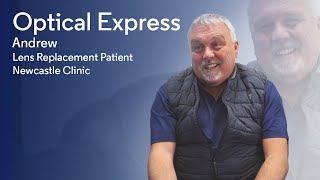 Andrew | Lens Replacement Surgery | Optical Express